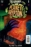 The Kingdom: Planet Krypton #1
