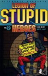 Legion of Stupid Heroes #2