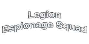Legion Espionage Squad