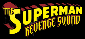 Superman/Superboy Revenge Squad